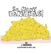 Enlarge image Cover: So Many Bananas! - Happy Little Reads