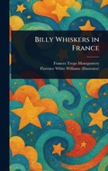 Cover: Billy Whiskers in France - Anson Street Press