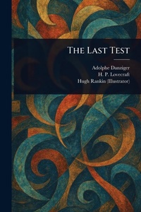 Enlarge image Cover: The Last Test - Anson Street Press