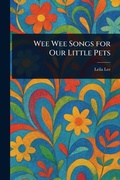 Cover: Wee Wee Songs for Our Little Pets - Anson Street Press