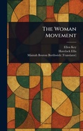 Cover: The Woman Movement - Anson Street Press