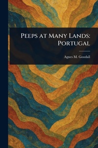 Abbildung von: Peeps at Many Lands - Anson Street Press