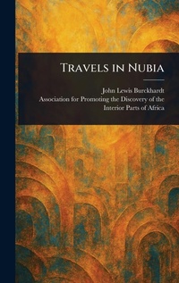 Abbildung von: Travels in Nubia - Anson Street Press