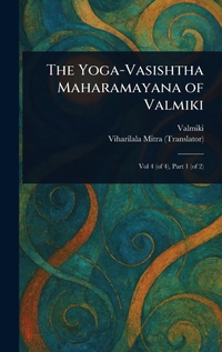 Abbildung von: The Yoga-Vasishtha Maharamayana of Valmiki - Anson Street Press