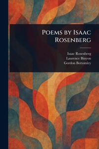 Enlarge image Cover: Poems by Isaac Rosenberg - Anson Street Press