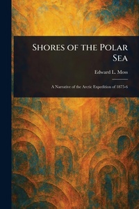 Abbildung von: Shores of the Polar Sea - Anson Street Press