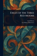Cover: Exiles of the Three Red Moons - Anson Street Press