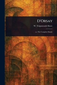 Enlarge image Cover: D'Orsay - Anson Street Press