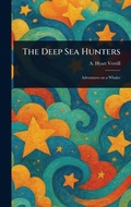 Cover: The Deep Sea Hunters - Anson Street Press