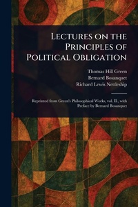 Enlarge image Cover: Lectures on the Principles of Political Obligation - Anson Street Press