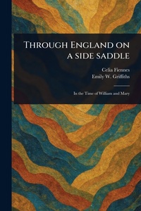 Abbildung von: Through England on a Side Saddle - Anson Street Press