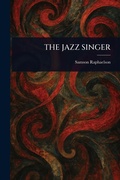 Cover: The Jazz Singer - Anson Street Press
