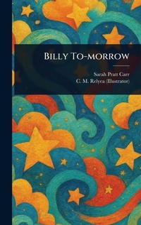 Enlarge image Cover: Billy To-morrow - Anson Street Press
