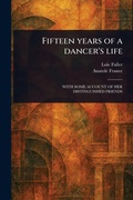 Cover: Fifteen Years of a Dancer's Life - Anson Street Press