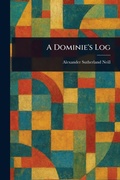 Cover: A Dominie's Log - Anson Street Press