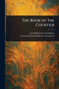 Cover: The Book of the Courtier - Anson Street Press