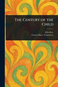 Enlarge image Cover: The Century of the Child - Anson Street Press