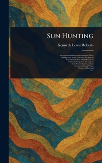 Enlarge image Cover: Sun Hunting - Anson Street Press
