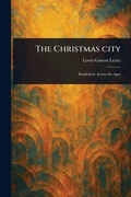 Cover: The Christmas City - Anson Street Press
