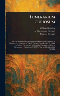 Abbildung von: Itinerarium Curiosum - Anson Street Press
