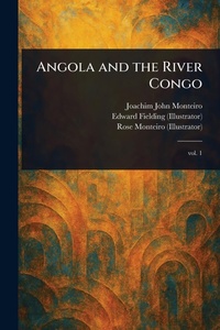 Abbildung von: Angola and the River Congo - Anson Street Press