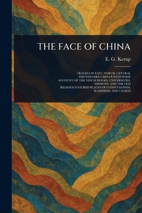 Abbildung von: The Face of China - Anson Street Press