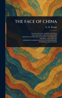 Abbildung von: The Face of China - Anson Street Press