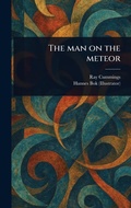 Cover: The Man on the Meteor - Anson Street Press