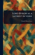 Cover: Lord Byron as a Satirist in Verse - Anson Street Press