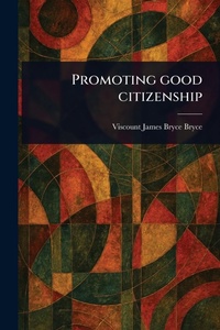 Enlarge image Cover: Promoting Good Citizenship - Anson Street Press