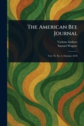 Cover: The American Bee Journal - Anson Street Press