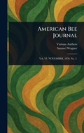 Cover: American Bee Journal - Anson Street Press