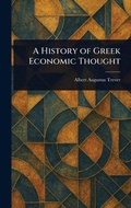 Cover: A History of Greek Economic Thought - Anson Street Press
