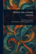 Cover: When the Atoms Failed - Anson Street Press