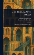 Cover: George Edmund Street - Anson Street Press