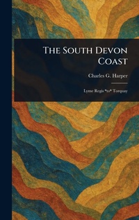 Abbildung von: The South Devon Coast - Anson Street Press