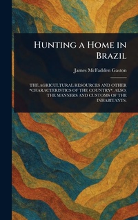 Abbildung von: Hunting a Home in Brazil - Anson Street Press