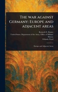 Cover: The War Against Germany - Anson Street Press