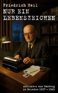 Enlarge image Cover: Nur ein Lebenszeichen - BoD - Books on Demand