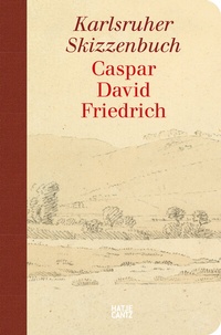 Abbildung von: Caspar David Friedrich. Karlsruher Skizzenbuch (Studienausgabe) - Hatje Cantz Verlag