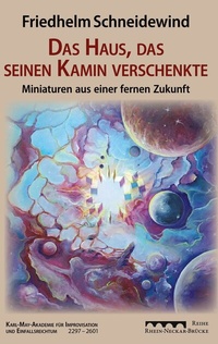 Abbildung von: Das Haus, das seinen Kamin verschenkte - BoD - Books on Demand