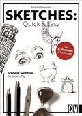Cover: Sketches: Quick & Easy - Christophorus Verlag
