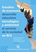 Bild: Estudios de econom&iacute;a, desarrollo educativo, tecnol&oacute;gico y ambiental al servicio de la sociedad en BCS - Universidad Aut&oacute;noma de Baja California Sur