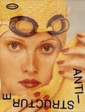 Cover: Urs Fischer: Anti-Structure - Kentro Synchronis