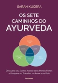 Cover: Os sete caminhos do ayurveda - Editora Pensamento
