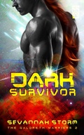 Cover: Dark Survivor (The Qaldreth Warriors, #2) - Sevannah Storm
