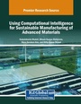 Cover: Using Computational Intelligence for Sustainable Manufacturing of Advanced Materials - Engineering Science Reference