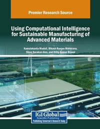 Abbildung von: Using Computational Intelligence for Sustainable Manufacturing of Advanced Materials - Engineering Science Reference