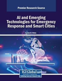 Abbildung von: AI and Emerging Technologies for Emergency Response and Smart Cities - Information Science Publishing
