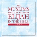 Cover: All Muslims shall be saved by Elijah in the Bible. (Book 2) - Xlibris Us